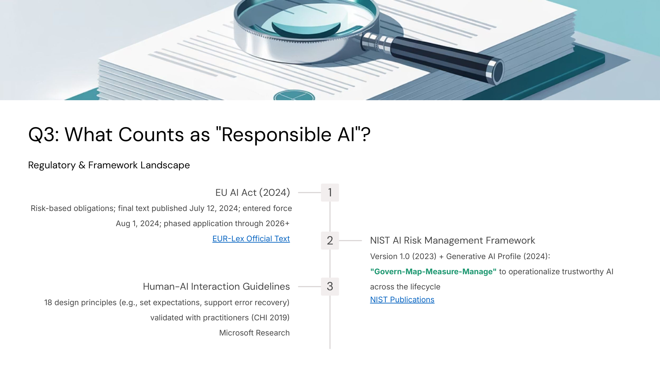 Q3 Regulatory and Framework Landscape: EU AI Act, NIST AI Risk Management Framework, Human-AI Interaction Guidelines